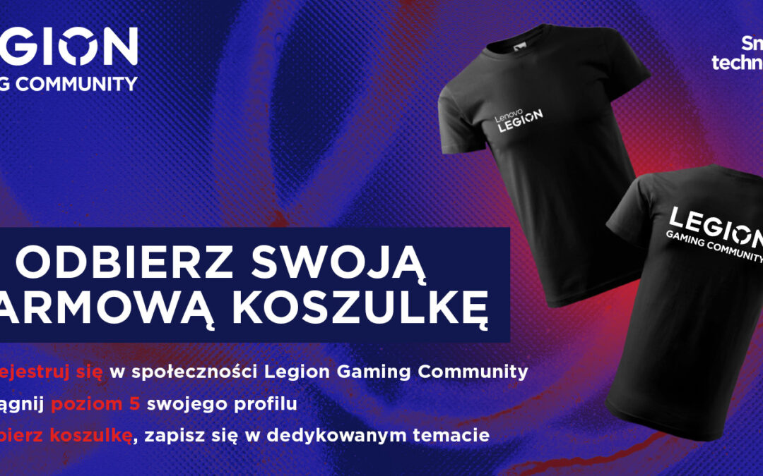 Wygraj koszulkę Legion Gaming Community