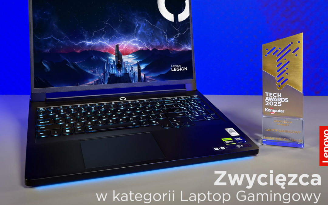 Legion Pro 7 Gen 10 po&nbsp;raz trzeci z&nbsp;rzędu Produktem Roku w&nbsp;Tech Awards